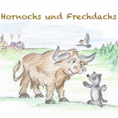 HORNOCHS & FRECHDACHS